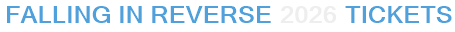 Falling In Reverse 2026 Tickets